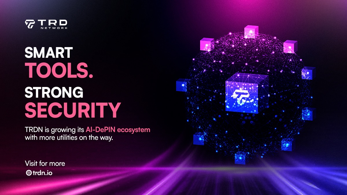 Smarter tech. Stronger protection. 
The TRD Network continues to expand its AI-DePIN universe. 
Stay tuned — more utilities are on the way.
 trdn.io