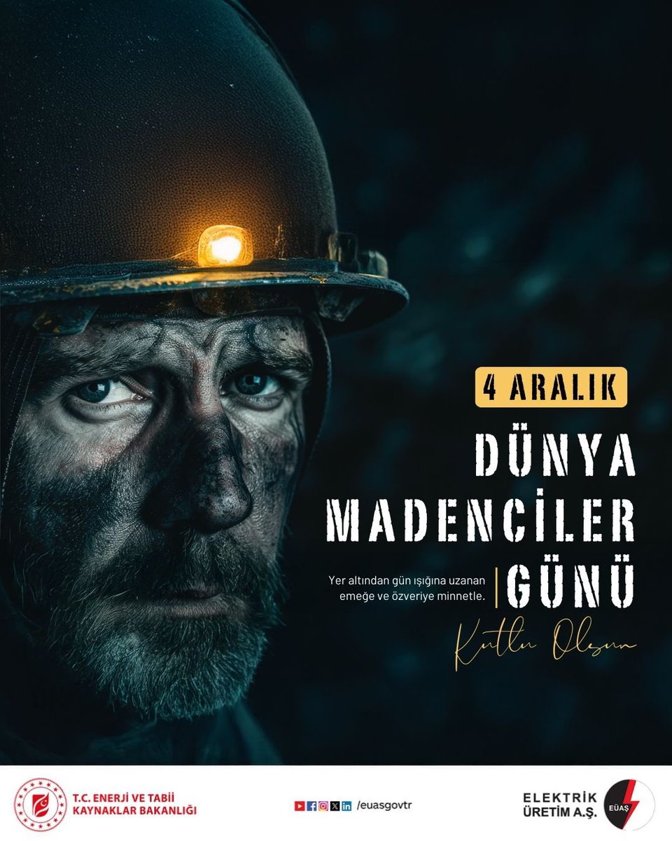 #DünyaMadencilerGünü kutlu olsun.