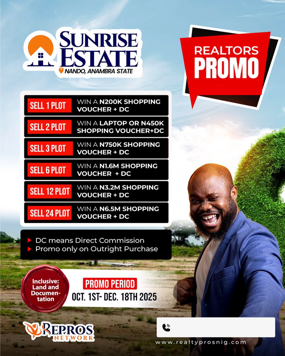🔥 SELL OR REFER A BUYER &amp; WIN BIG!
Get 15% COMMISSION on every plot sold PLUS amazing incentives!

🌅 SUNRISE ESTATE PROMO

📢 URGENT CALL TO ALL REALTORS &amp; PARTNERS!
This is your chance to earn massively and win premium rewards!

📞 For more inquiries:
Call: 0806-060-6005