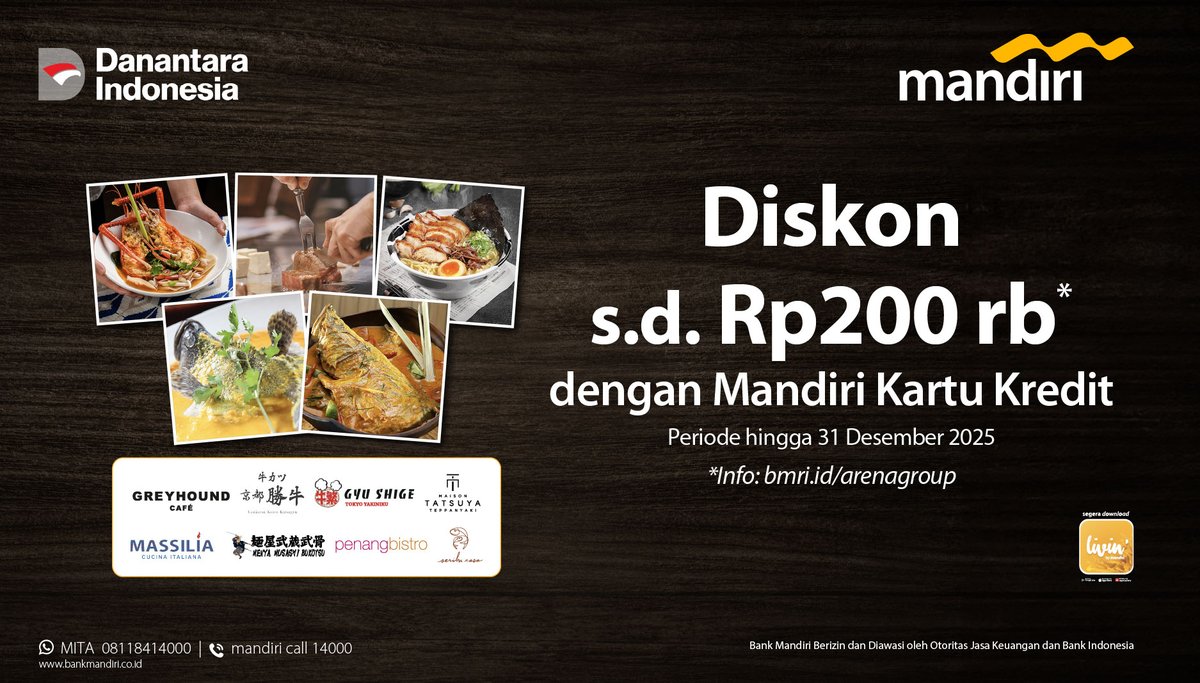 Makan enak di resto mewah, harga tetap ramah! 🍽️✨

Pakai Mandiri Kartu Kredit, dan nikmatin diskon sampai Rp200 ribu* di restoran pilihan favorit kamu!

📍Greyhound Cafe, Gyukatsu Kyoto Katsugyu, Gyushige, Maison Tatsuya, Massilia, Menya Musashi Bukotsu, Penang Bistro, Seribu