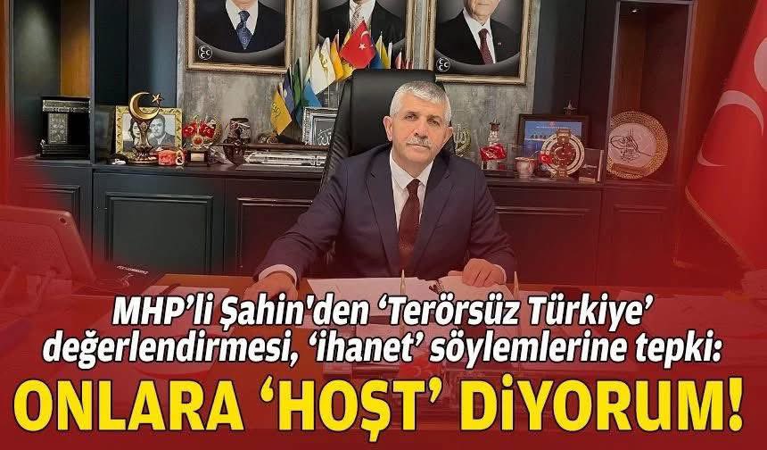 MHP’li Şahin'den 'Terörsüz Türkiye' değerlendirmesi, ‘ihanet’ söylemlerine tepki: Onlara hoşt diyorum! egedesonsoz.com/mhpli-sahinden…