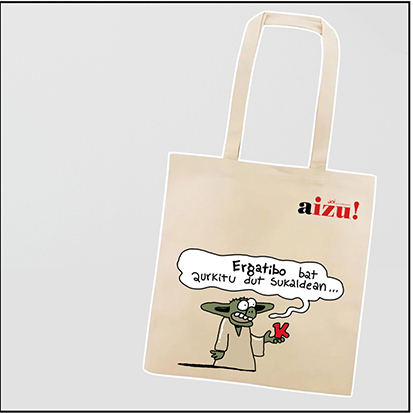 Gabonen atarian, zer oparitu ezin asmatu? Durangoko Azokara etorri, eta oparitu AIZU! Aldizkariaren harpidetzarekin batera, poltsa eder bat ere jasoko du opariaren hartzaileak.