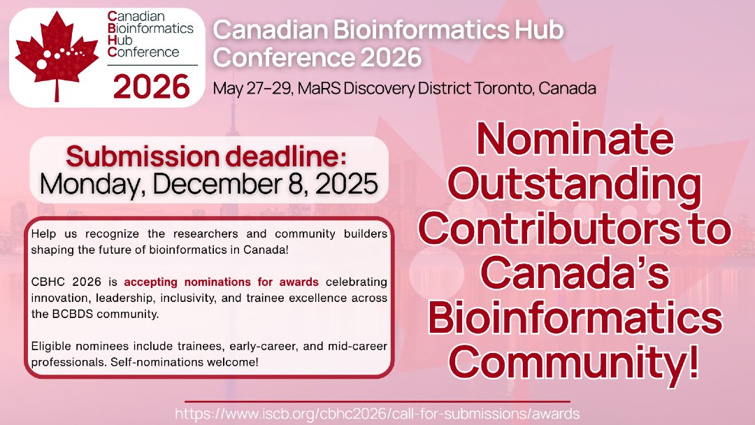 iscb's tweet image. 🇨🇦 #CBHC2026 award nominations are due this coming Monday, Dec. 8!

This is your last chance to help us highlight researchers and community builders shaping #bioinformatics in Canada. Self-nominations welcome!

Details and submission link below ⬇️
