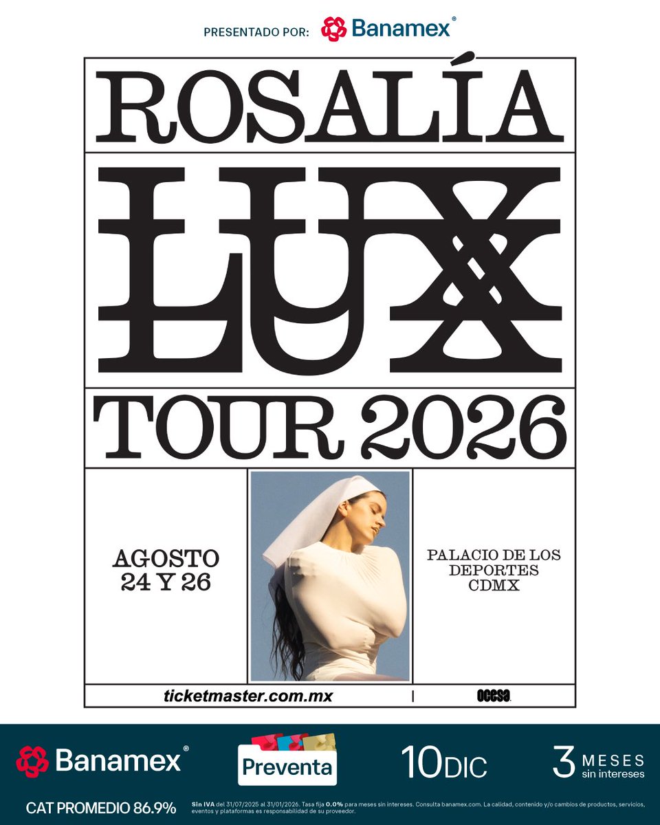 ocesa_total's tweet photo. Presentado por @banamex:

✨ROSALÍA LUX TOUR 2026 estará llegando a México✨ Regístrate ahora para más información: https://t.co/F8pMrhAo7X

#PreventaBanamex: 10 de diciembre.
Venta general a partir del 11 de diciembre. https://t.co/nTumFjuug0