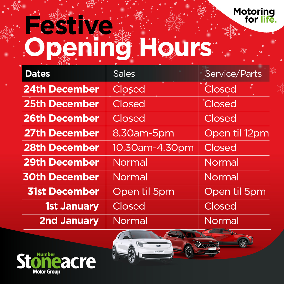 🎄 Stoneacre Festive Opening Hours 🎄