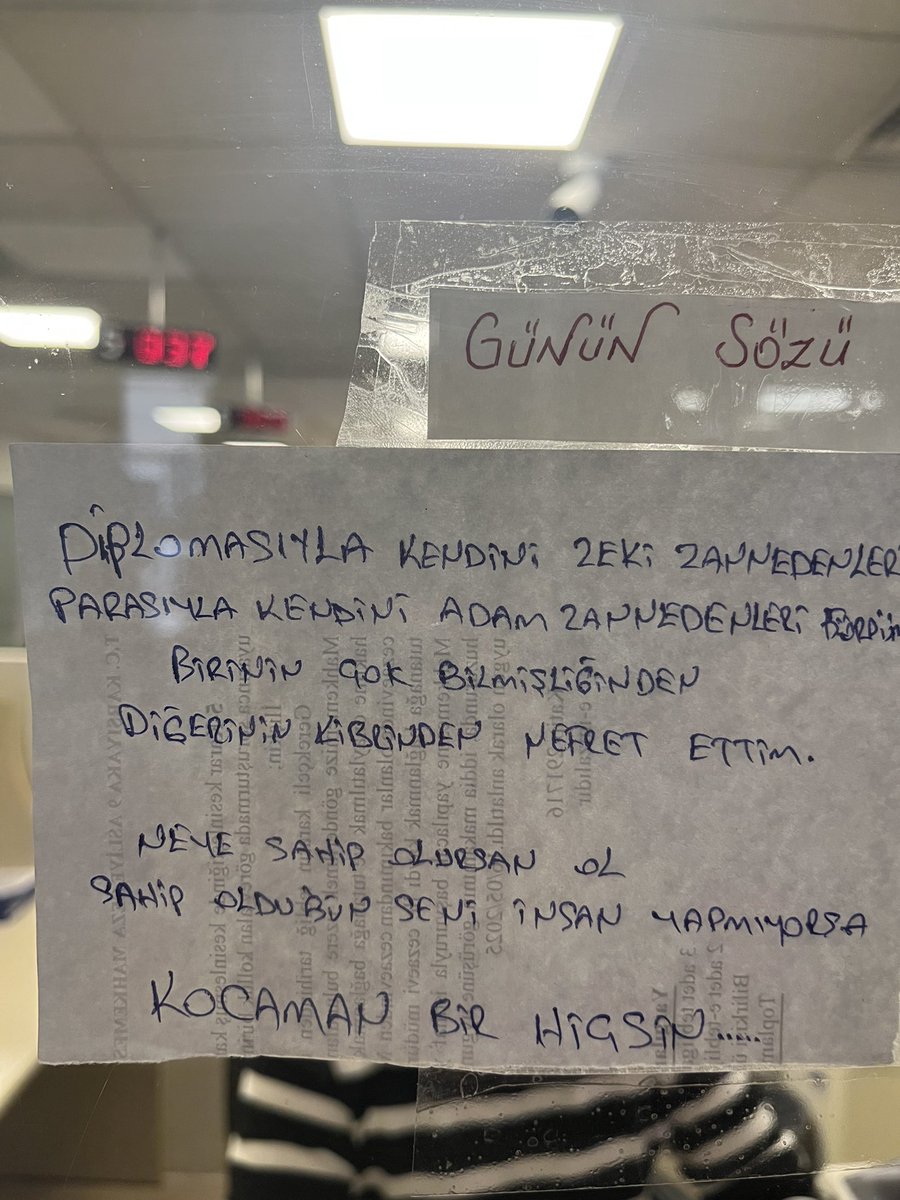 Bir haftalık İzsu macerama veznede asılı günün sözü ile veda ettim.
