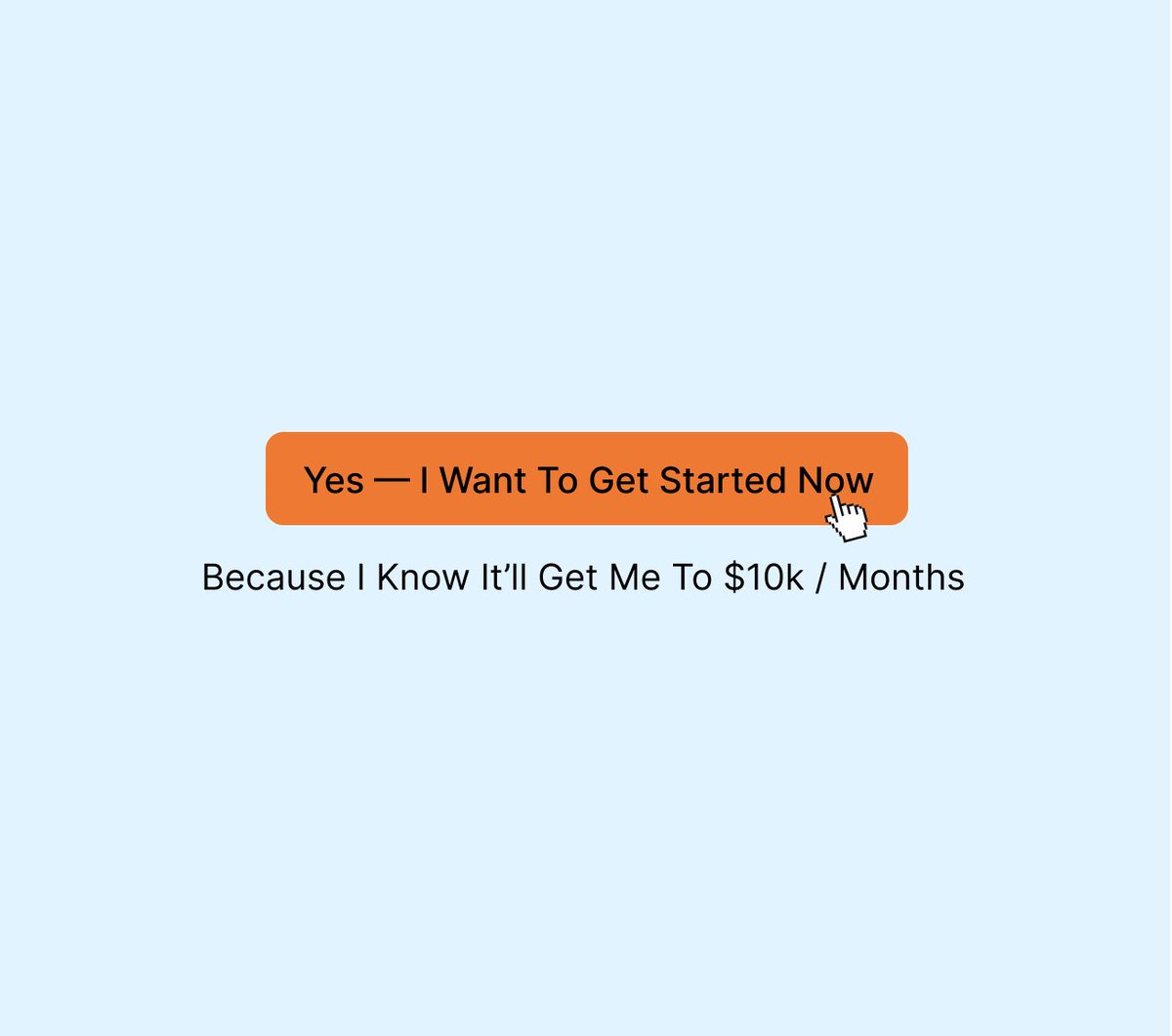 The Micro-CTA — The Tiny Tweak That Instantly Increases Conversions On Any Offer

Morning X,

When it comes to optimizing offers, sometimes it's not the headline, the copy, or the money back guarantee that moves the needle...

...It's the little things.

The tiny micro-tweak that