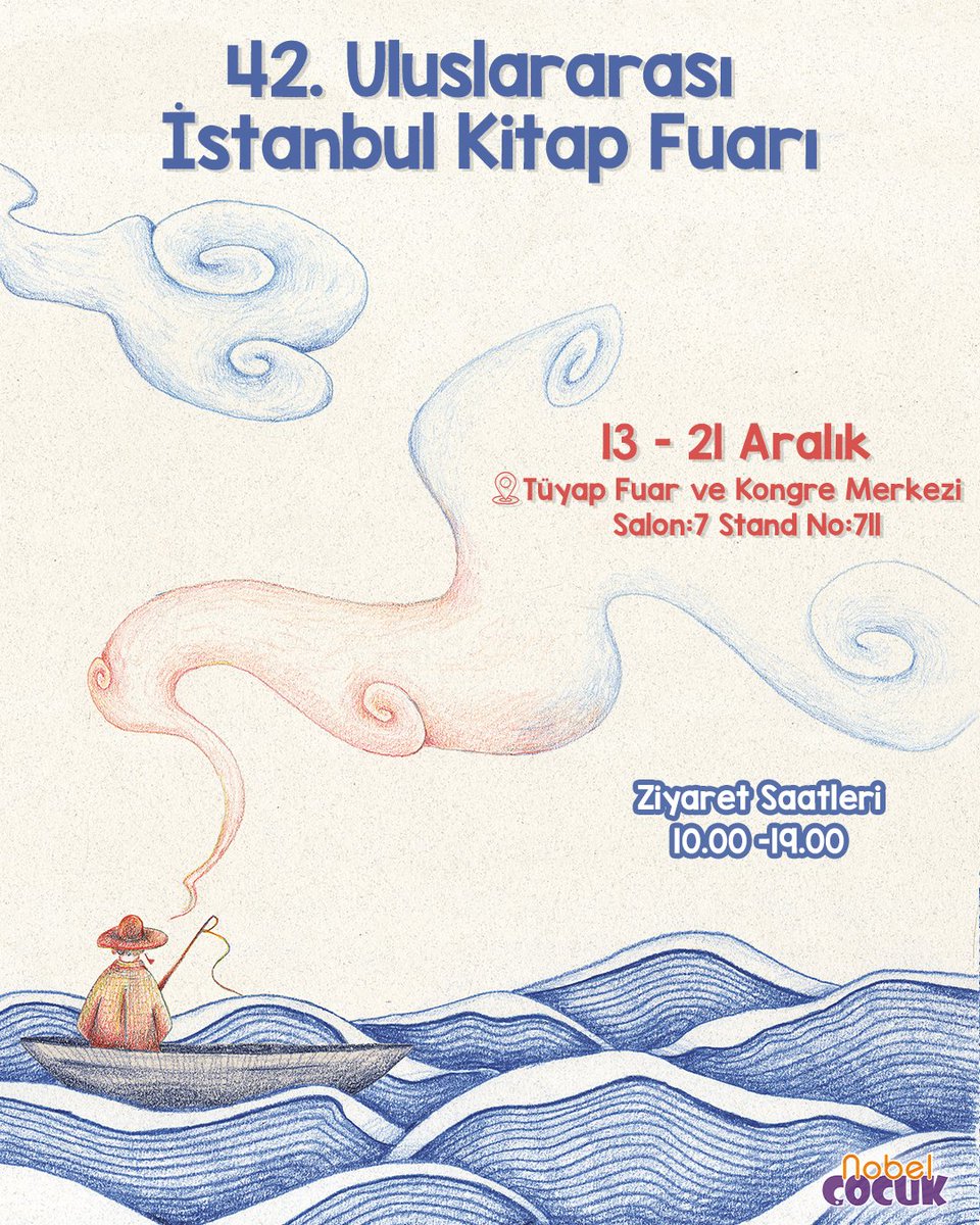42. Uluslararası İstanbul Kitap Fuarı’nda sizlerle buluşuyoruz! 📚✨

📅 13-21 Aralık 2025
🕛 Ziyaret Saatleri: 10.00 – 19.00
📌Tüyap Fuar ve Kongre Merkezi -  Salon:7 Stand No:711

#istanbulkitapfuarı #tüyap2025 #2025istanbulkitapfuarı #istanbulkitapfuarı2025 #nobelcocuk