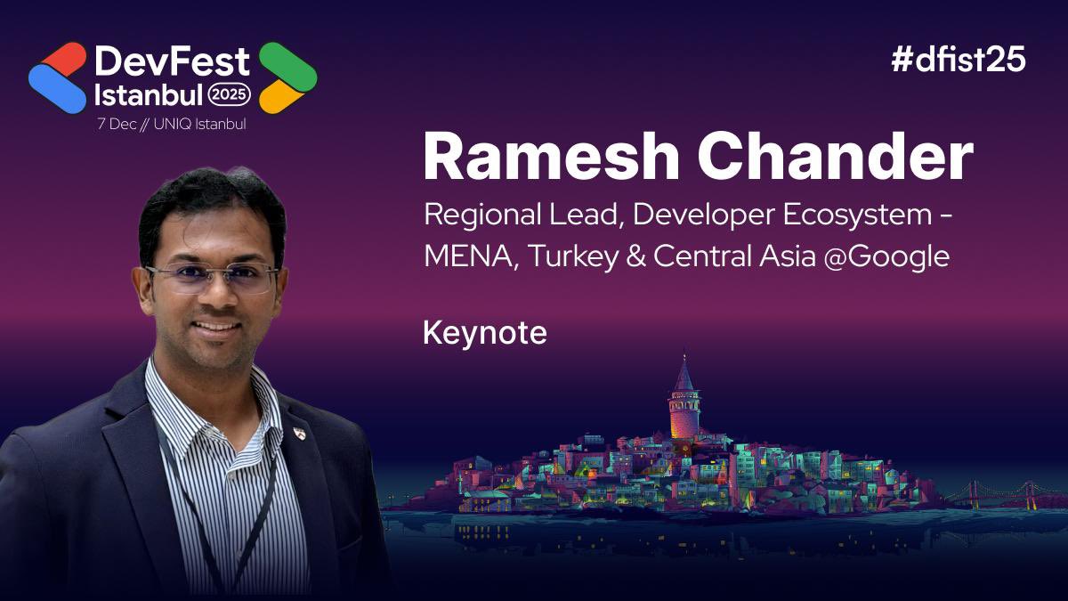 🌟 A speaker from Google is giving the opening speech at DevFest Istanbul 2025!🌟

We’re thrilled to welcome Ramesh Chander, Regional Lead for Developer Ecosystem – MENA, Turkey &amp; Central Asia Google.

In his Keynote, Ramesh will share deep insights on the evolving developer