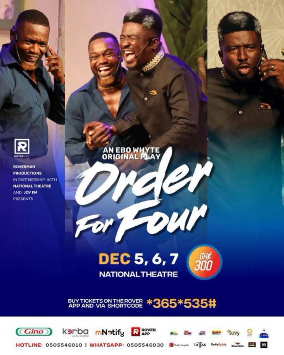 WilliamsNJoe's tweet photo. @Rovermangh’s #OrderForFour Shook The Entire Theatre Last Weekend. This Weekend Is Your Last Chance To Experience The Magic! Tickets: *365*535# Or Rover App https://t.co/vp4hh06AXE