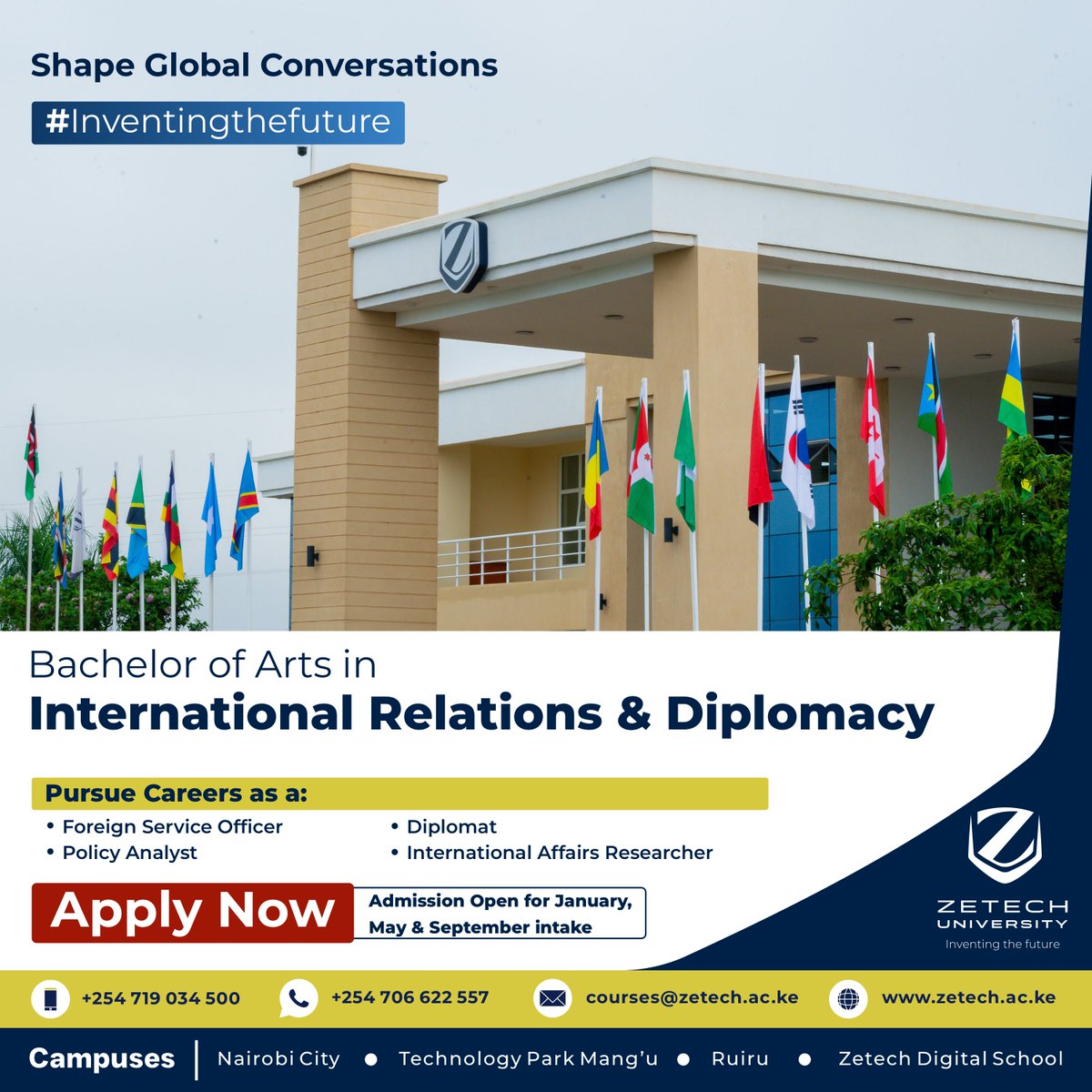 ZetechUni's tweet photo. Dreaming of representing Kenya on the global stage? 🌍
Start where global conversations begin; at Zetech University. The January 2026 Intake Ongoing
📌 Apply today: https://t.co/ur8zwotNxU
#ZetechUniversity #InventingTheFuture #InternationalRelations https://t.co/FIkWL3GS1m