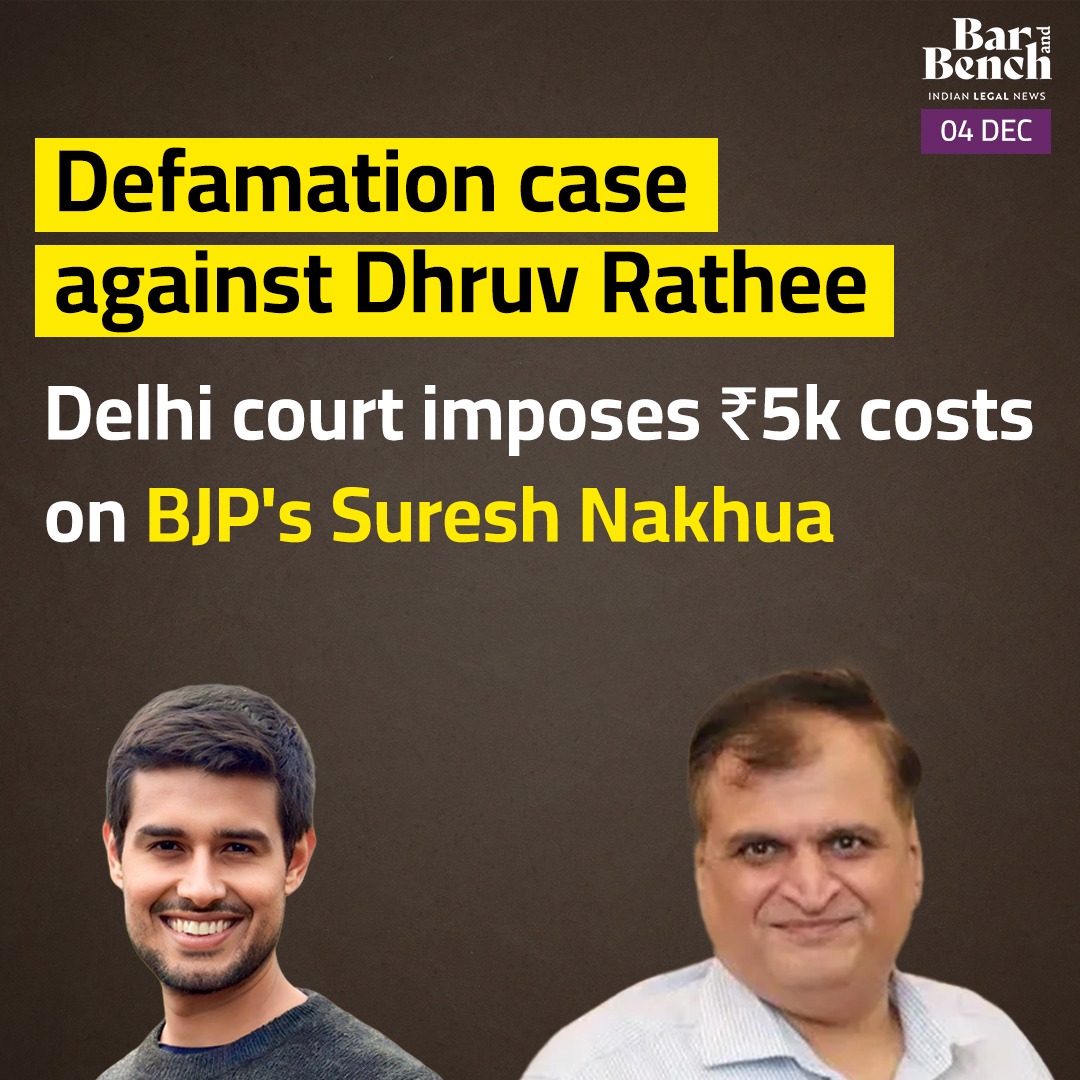 Defamation case against Dhruv Rathee: Delhi court imposes ₹5k costs on BJP's Suresh Nakhua

Read more: barandbench.com/news/litigatio…