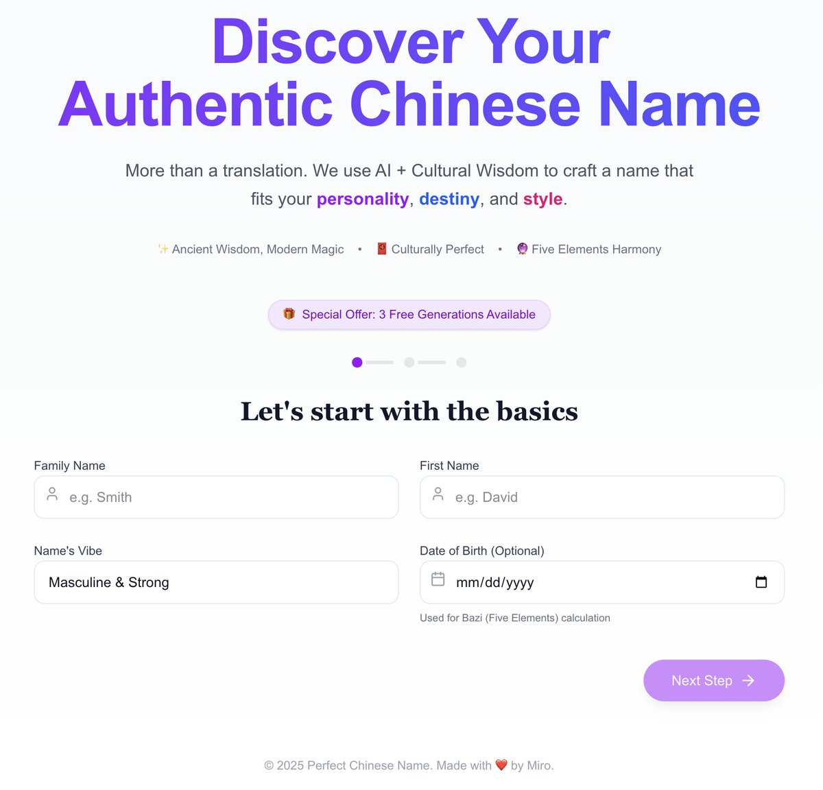 learnWithMiro's tweet image. Hi everyone!
I built a free tool to help with a common challenge: finding a meaningful Chinese name.
More than a translation. We use AI + Cultural Wisdom to craft a name that fits your personality, destiny, and style.
Please try: chinese-name-eight.vercel.app
Would love your feedback🍀