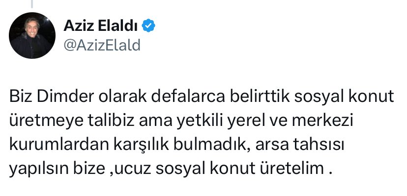Yaptığım Paylaşıma Diyarbakır Müteahhitler Derneği başkanı Sayın Aziz Elaldı’nın verdiği cevabı da paylaşıyorum