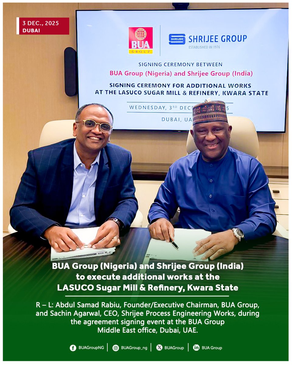 BUAgroup's tweet image. Dubai, UAE - 3rd December, 2025

BUA Group (Nigeria) and Shrijee Group (India) to execute additional works at the LASUCO Sugar Mill &amp;amp; Refinery, Kwara State.

R – L: Abdul Samad Rabiu, Founder/Executive Chairman, BUA Group, and Sachin Agarwal, CEO, Shrijee Process Engineering…