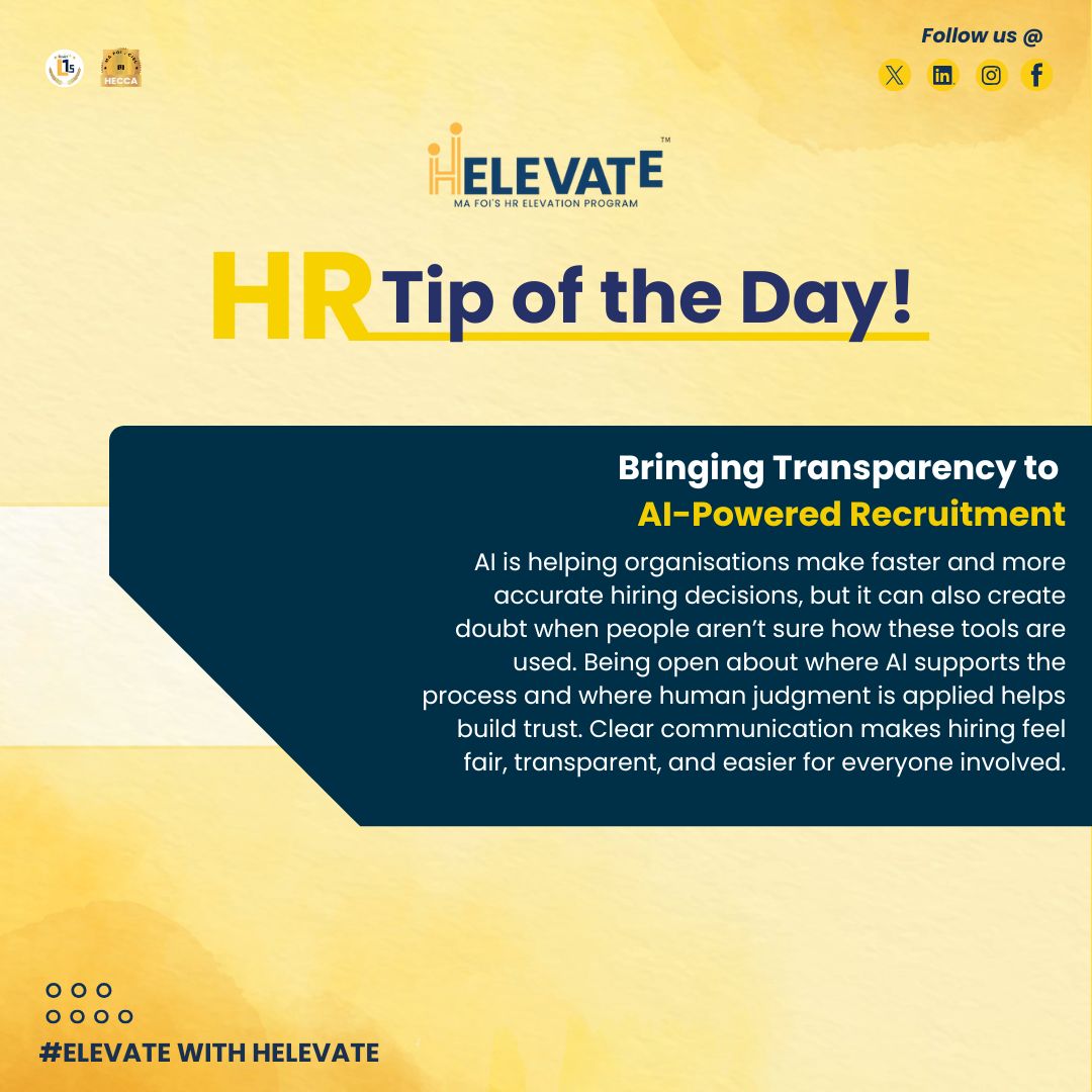 helevatemafoi's tweet image. HR Tip of the Day 💡

AI is transforming recruitment—but transparency is what builds trust.

#Helevate #HRDevelopment #AIinHR #RecruitmentTrends #DigitalHR #FutureOfHiring #PeopleFirst #HRInnovation