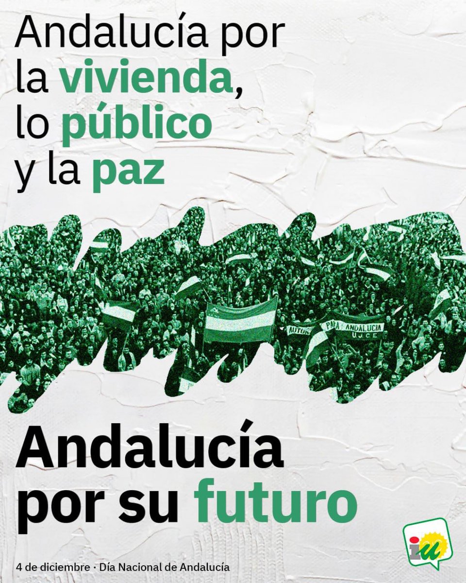 El 4 de diciembre de 1977, los andaluces y las andaluzas ganamos en las calles el derecho al autogobierno. 

El Día Nacional de Andalucía es patrimonio del pueblo andaluz. 

¡Viva Andalucía libre!