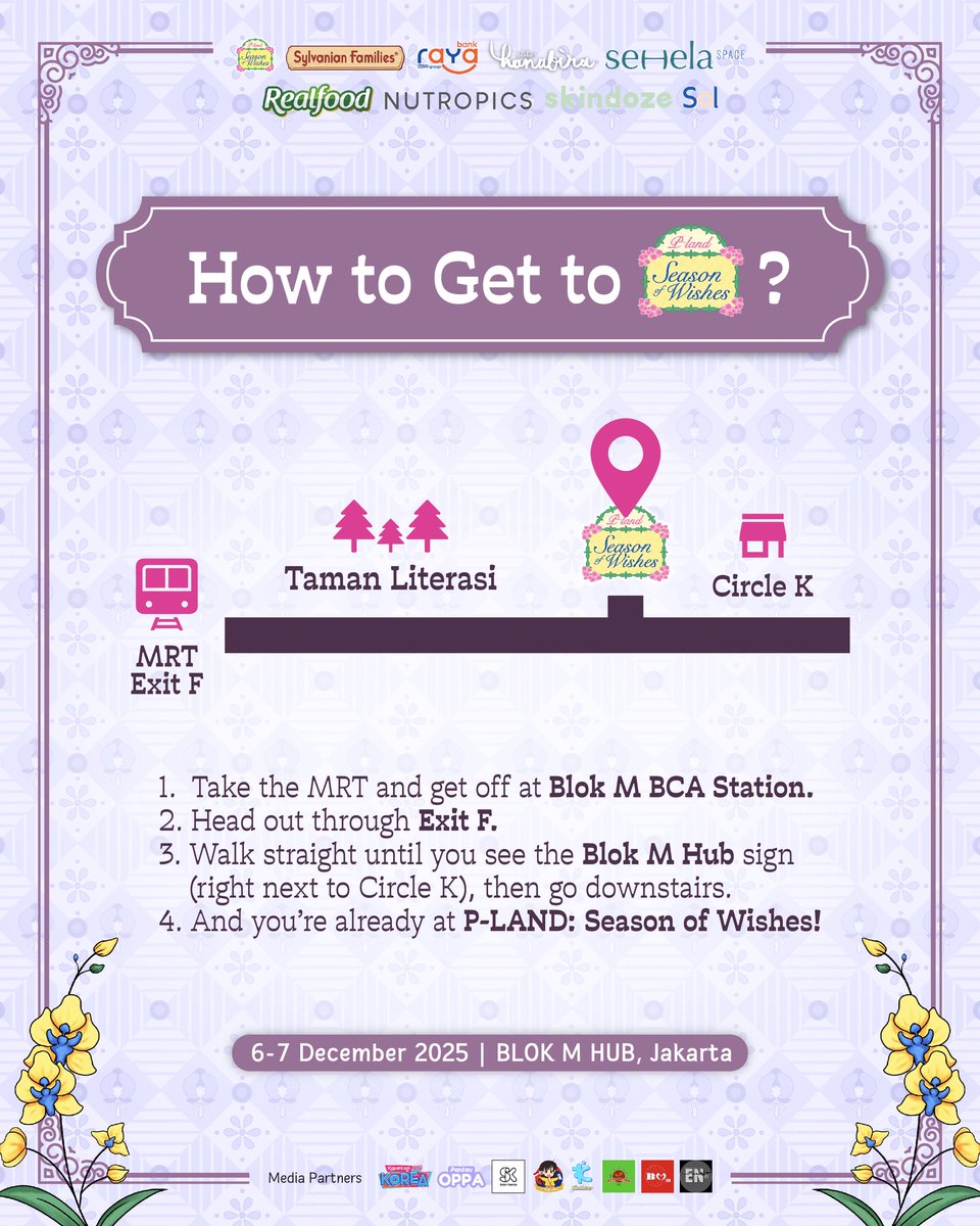 P-LAND: Season of Wishes is almost here! Let’s make your visit smooth from the moment you arrive!

🚆And to keep things hassle-free, public transportation is highly encouraged!

📅 6–7 Dec 2025
🕙 10.00–18.30 WIB
📍 Blok M Hub, Jakarta

See you soon for a weekend full of wishes!