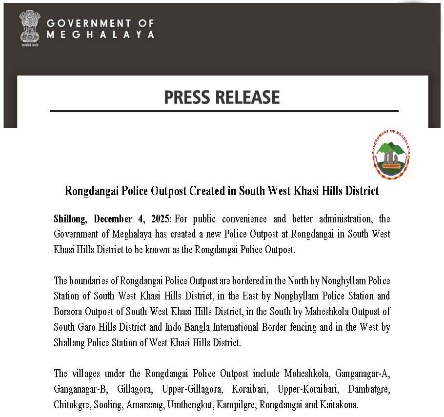 MeghalayaGov's tweet image. #Rongdangai Police Outpost #Created in #SouthWestKhasiHills District #Meghalaya @DiprMeghalaya @MeghalayaPolice (meghalaya.gov.in/sites/default/…)