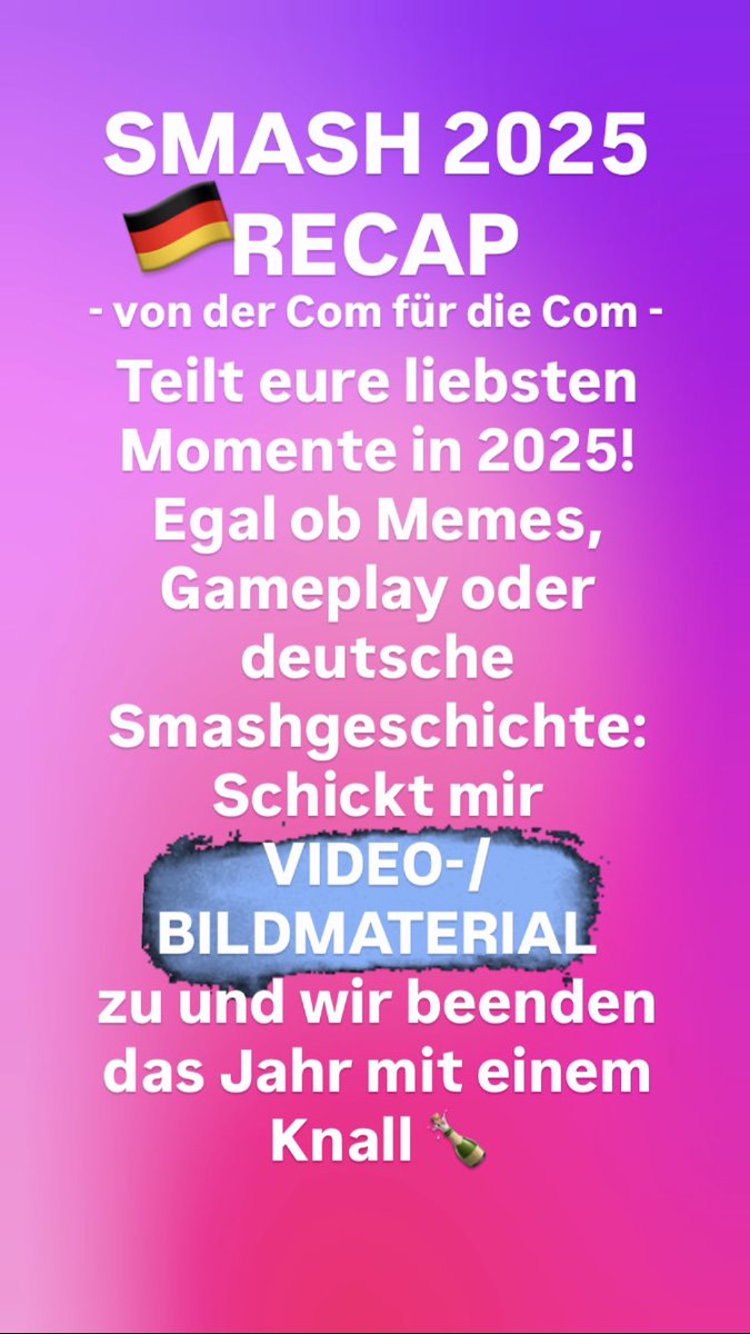 ❗️GER SMASH COM 2025 RECAP❗️
Schickt mir eure Lieblingsmomente als Video oder Bild (Link mit Timestamp geht auch) zu!

Gerne RTs ❤️