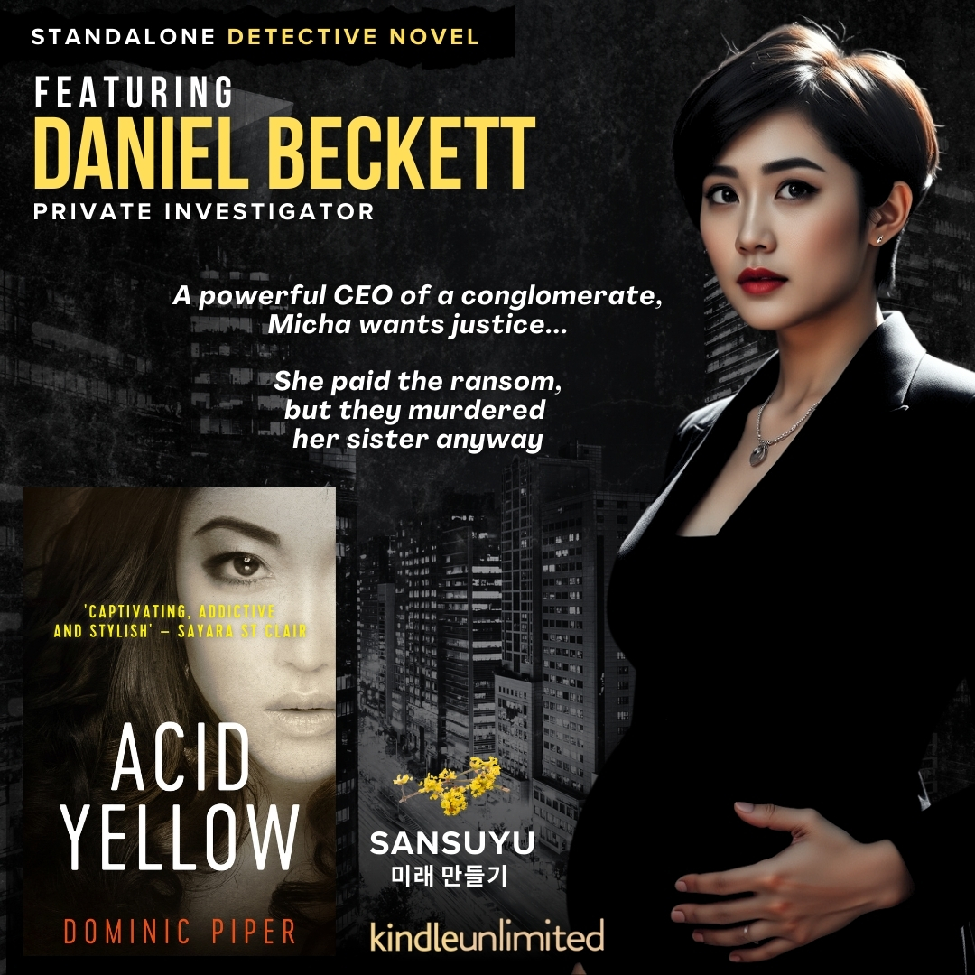 Acid Yellow by Dominic Piper.

"Sexy, bold, and thrilling crime fiction. Great writing, intriguing plot, superb well-drawn characters."

mybook.to/AcidYellow

#MustRead #London #CrimeFiction #DanielBeckett #DetectiveFiction #KindleBooks
#IARTG
