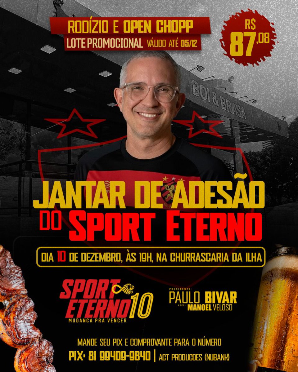 Sporteterno8708's tweet photo. Vem com a gente lutar para recolocar o nosso Leão da Ilha na Série A! 🦁❤️🖤
Open de chopp + rodízio completo 🍻🥩

Jantar de Adesão – Promo até sexta: R$ 87,08
(87 É NOSSO! 2008 TB)

📅 10/12, às 19h
📍 Boi e Brasa Ilha do Retiro
💳 Chave PIX 81 99409-9840 https://t.co/27AD1TMMjK