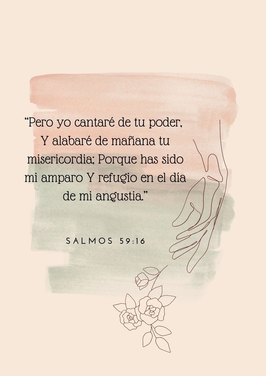 I_amachildofGod's tweet photo. Pero yo cantaré de tu poder,
Y alabaré de mañana tu misericordia;
Porque has sido mi amparo
Y refugio en el día de mi angustia.

Salmos 59:16 https://t.co/2aW2t1zNYK