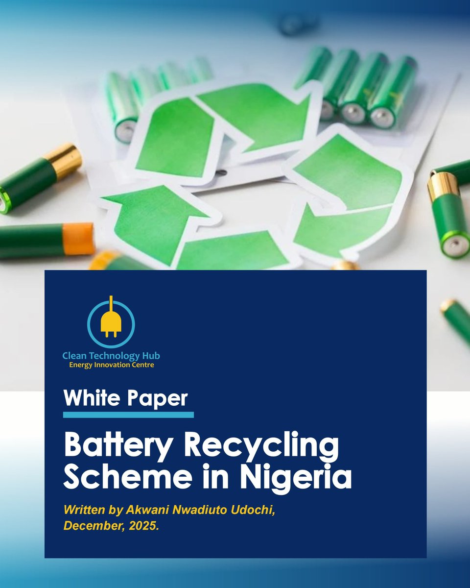 Cleantechhubng's tweet image. We’re excited to launch our new White Paper on Battery Recycling in Nigeria.
 Explore the gaps, opportunities, and pathways for a circular battery economy.

Read here 👉 tinyurl.com/BeyondScrapsWh…

#CleanTechHub #BatteryRecycling #CircularEconomy #CleanEnergy