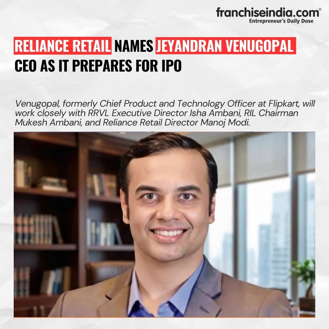 FranchiseIndia's tweet image. Reliance Retail Names Jeyandran Venugopal CEO as It Prepares for IPO

#RelianceRetail #LeadershipUpdate #RetailIndustry #IPOReady #CorporateNews #BusinessIndia #ExecutiveAppointment