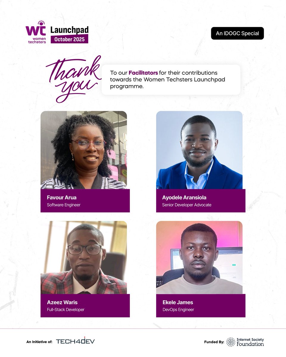 Tech4DevHQ's tweet image. A Big Thank You to Our Amazing Facilitators! 

As part of Women Techsters Launchpad Cohort 2.0, and in celebration of the International Day of the Girl Child 2025, we equipped university students across 30 African countries with the digital skills they need to thrive in a…