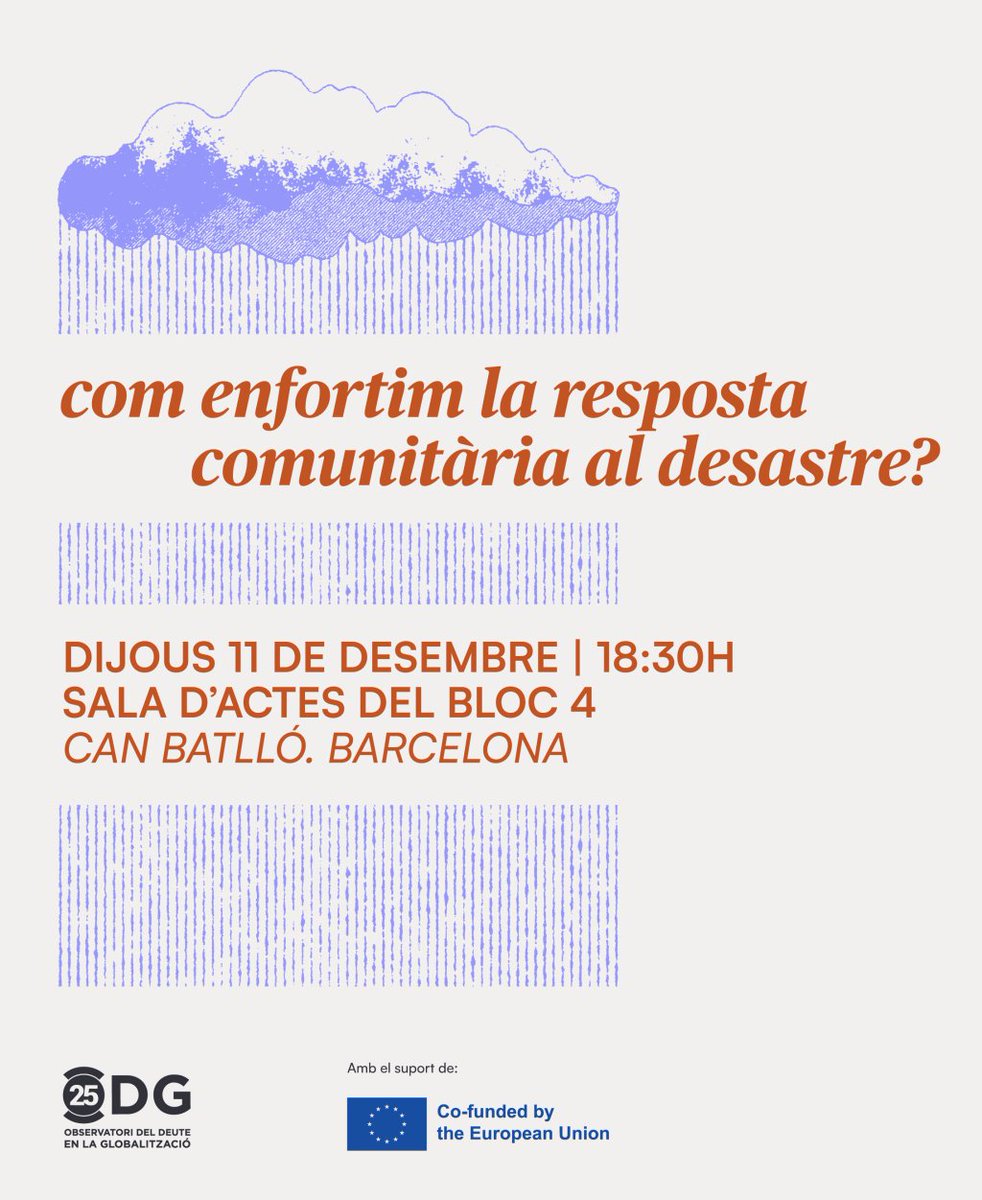 🌀🌩️🌪️🌊🔥La recurrència i virulència dels fenòmens meteorològics extrems ha augmentat exponencialment. Necessitem construir estratègies d’organització comunitària davant del desastre!

📆 Dijous 11/12
⏰ 18:30 h
📍<a href="/Bloc4BCN/">Bloc4BCN - Espai cooperatiu</a>

🔗 odg.cat/activitat/esde…