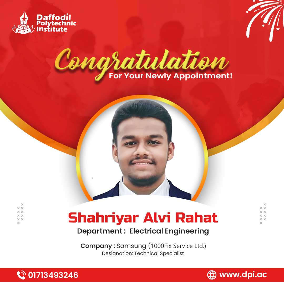 DaffodilPoly's tweet image. 🎉অভিনন্দন

👏ড্যাফোডিল পলিটেকনিকের ১০০% ইন্টার্নশিপ ও জব প্লেসমেন্ট ফ্যাসিলিটির মাধ্যমে ইলেকট্রিক্যাল ডিপার্টমেন্টের শিক্ষার্থী Shahriyar Alvi Rahat ডিপার্টমেন্ট থেকে প্রদত্ত ইন্টার্নশিপ থেকে চাকরি নিশ্চিত করলেন। 

#Daffodilpolytechnic #DiplomaEngineering #Internship #Hired