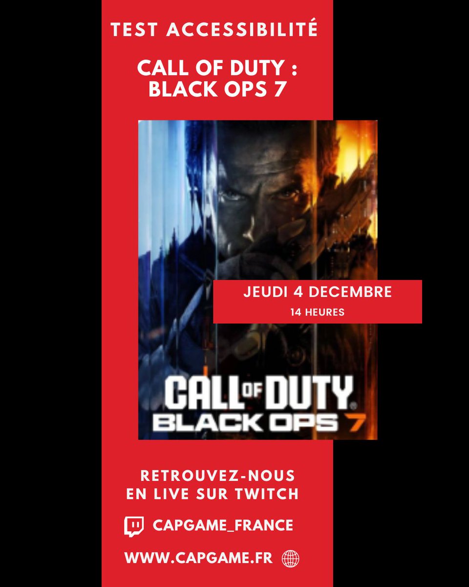 Cet après-midi, <a href="/PilarskiTony/">Ivar_Le_Déssosé</a> vous propose de test l'accessibilité de Call of Duty : Black Ops 7 🔫🎮 

📅 4 décembre 2025
⌚ 14h
📍 Twitch capgame_france  buff.ly/vqV1Y7n

#TousGamers #GameA11y #BlackOps7 <a href="/Treyarch/">Treyarch</a> <a href="/Activision/">Activision</a>
