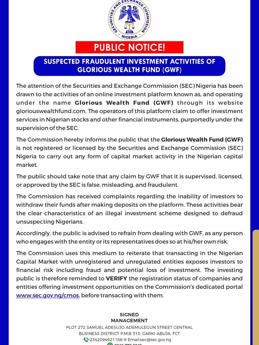 Another day, another fake investment platform.

SEC Nigeria just issued a public notice against Glorious Wealth Fund (GWF).

Here is the red flag pattern you need to learn:

They lie about being licensed by the <a href="/SECNigeria/">SEC Nigeria</a> .

They promise returns they cannot sustain.

Suddenly,