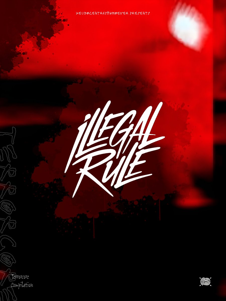 speedcorelabel's tweet image. ⚠︎ COMING SOON ⚠︎

Introducing ILLEGAL RULE.
The -300 BPM compilation presenting its first compilation is almost complete!
We will announce the Crossfade Demo for this compilation in a few days.

The release date is planned for 2026/01/05
Thank you for your support!