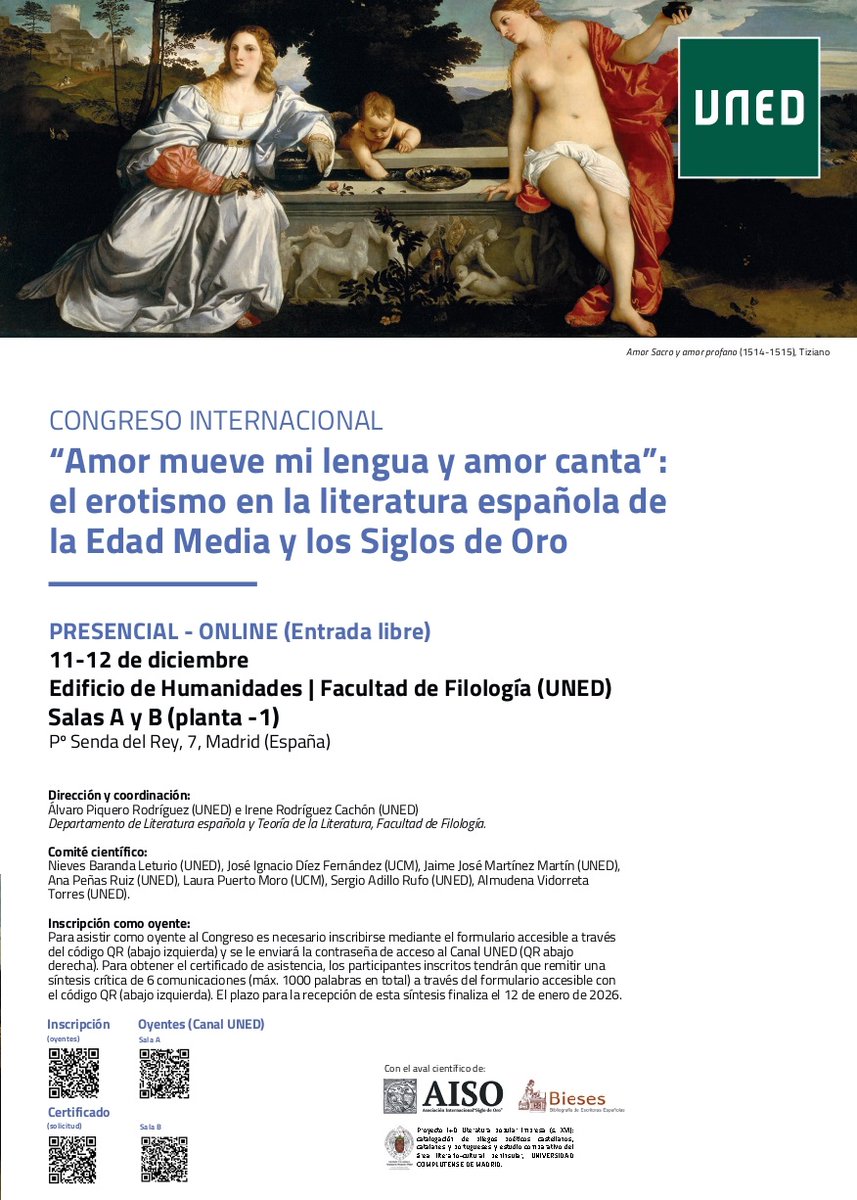 Congreso Internacional "Amor mueve mi lengua y amor canta": el erotismo en la literatura española de la Edad Media y los Siglos de Oro

🗓️11 y 12 Dic | 📍Salas A y B
👉Inscripción: forms.office.com/pages/response…

<a href="/Proyecto_Bieses/">BIESES</a> <a href="/asociacionaiso/">Asociación Siglo de Oro</a> <a href="/uned_filologia/">UNED_Filología</a>