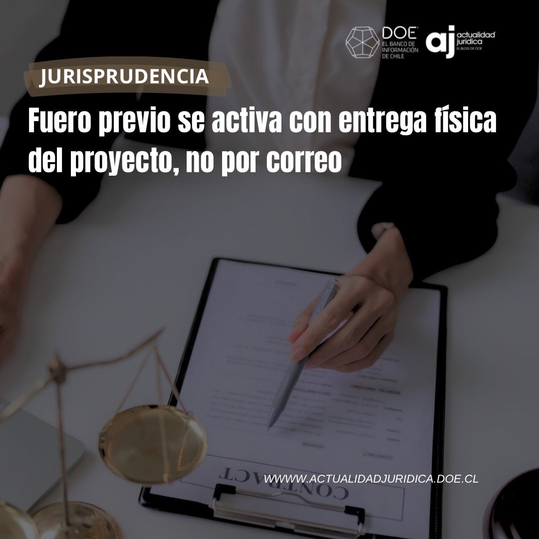 ⚖️JURISPRUDENCIA| El Ordinario Nº 730 de 19.11.2025 aclara que el fuero previo se computa desde la entrega física del proyecto de contrato colectivo al empleador y no desde el aviso electrónico.

Lee acá➡️actualidadjuridica.doe.cl/fuero-previo-s… 

#DOE
