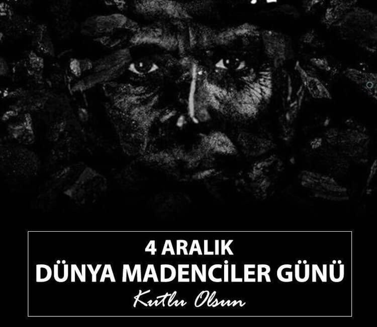 4-ARALIK DÜNYA MADENCİLER GÜNÜ 🦅ÇArşı🦅🦅🦅