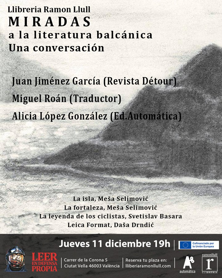 El próximo jueves 11 de diciembre os esperamos en Valencia, en la Librería Ramon Llull. Estaremos muy bien acompañados de <a href="/FJacquemort/">Juan Jiménez García</a> y <a href="/miguelroan1/">Miguel Roán</a> y hablaremos de Balcanes y su maravillosa literatura.
llibreriaramonllull.com/evento/especia…