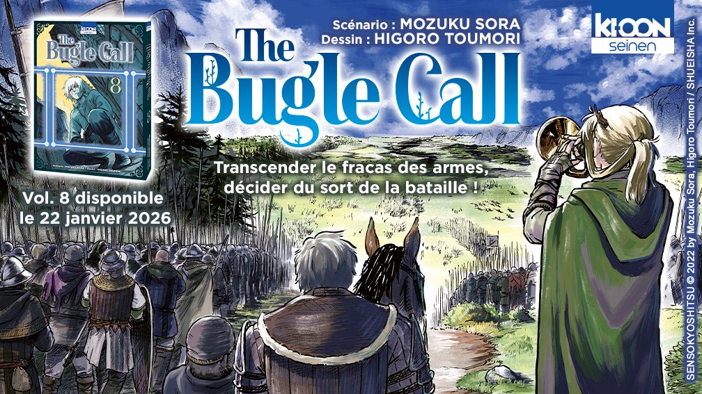 ki_oon_Editions's tweet image. La brigade d’élite a enfin atteint la citadelle du mont Tombe, où se cache la Couronne de fleurs… 
Arriveront-ils à mettre la main dessus ? 👀

👉 Le tome 8 de "The Bugle Call" sort le 22 janvier 2026 !