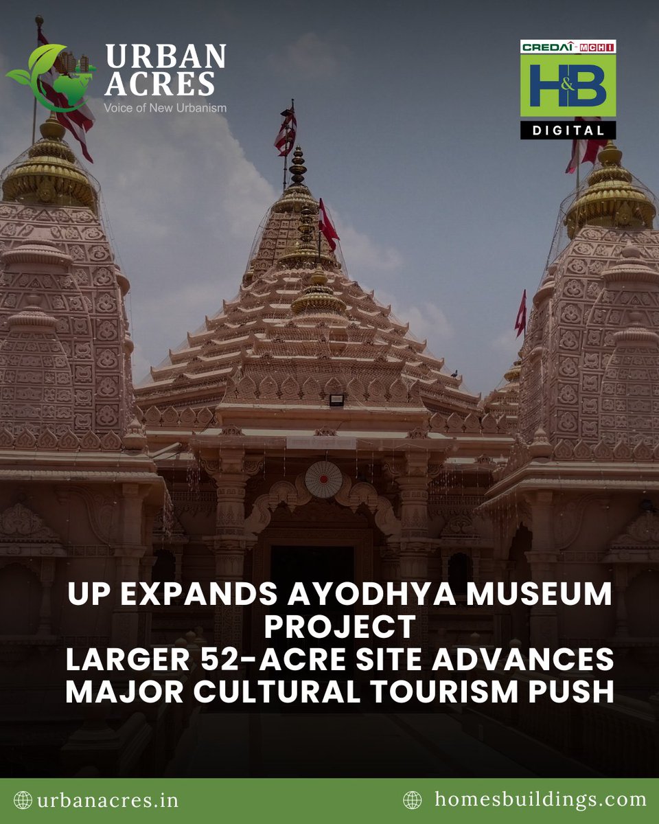 HandB_magazine's tweet image. Ayodhya’s temple museum is set for a major boost as UP approves a 52-acre expansion. The ₹750-cr project, led by Tata Sons, aims to strengthen the city’s cultural and tourism footprint.

#AyodhyaDevelopment #UPUpdates #TourismGrowth #IndiaNews