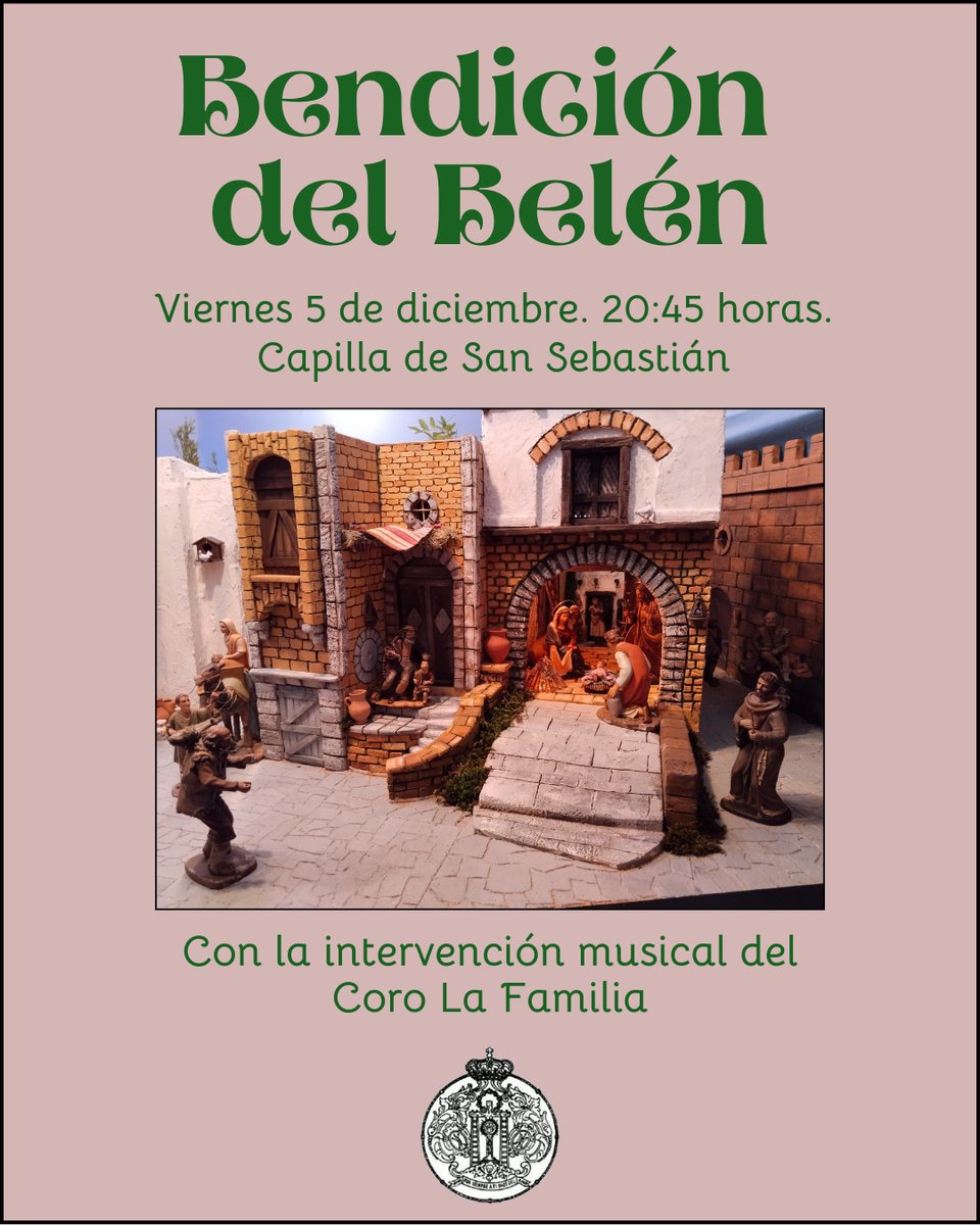 -BELÉN-Mañana viernes 5 de diciembre tendrá lugar la bendición del tradicional Belén de nuestra Hermandad tras el rezo del Santo Rosario. Durante el acto intervendrá el Coro La Familia, que pondrá los primeros acordes navideños en la Capilla de San Sebastián.