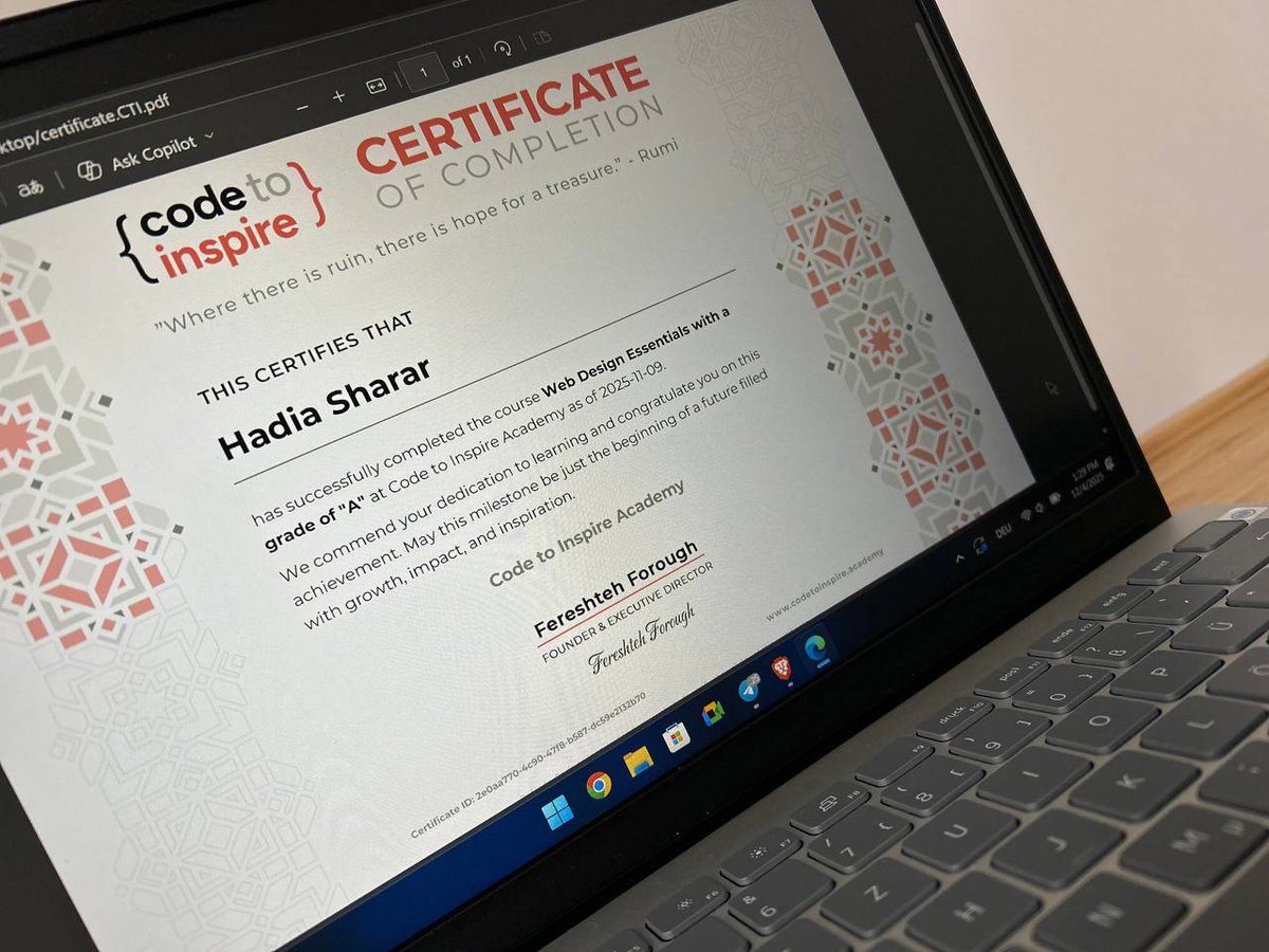 HadiaSharar's tweet image. Proud to have completed my Web Design course and earned my certificate.
Grateful to my instructor @Wajiha_Niazi and to @CodeToInspire for their wonderful support. 
#WebDesign  #AfghanGirlsCode