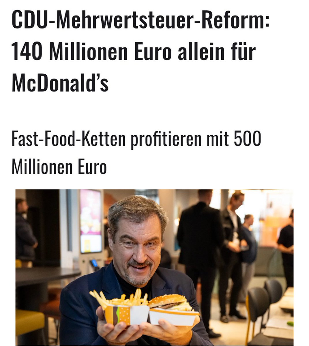 <a href="/Markus_Soeder/">Markus Söder</a> Für McDonald’s hat sich die Investition definitiv gelohnt.