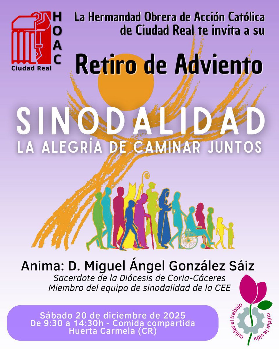 La Hermandad Obrera de Acción Católica de Ciudad Real te invita a participar en su Retiro de Adviento.
Ver cartel.

Confirma tu asistencia en: hoac.ciudadreal@gmail.com 

#sínododelasinodalidad
<a href="/diocesiscr/">Diócesis Ciudad Real</a> 
<a href="/noti_obreras/">Noticias Obreras #VenyloVerás</a> 

Más información sobre el ponente: conferenciaepiscopal.es/renovacion-equ…
