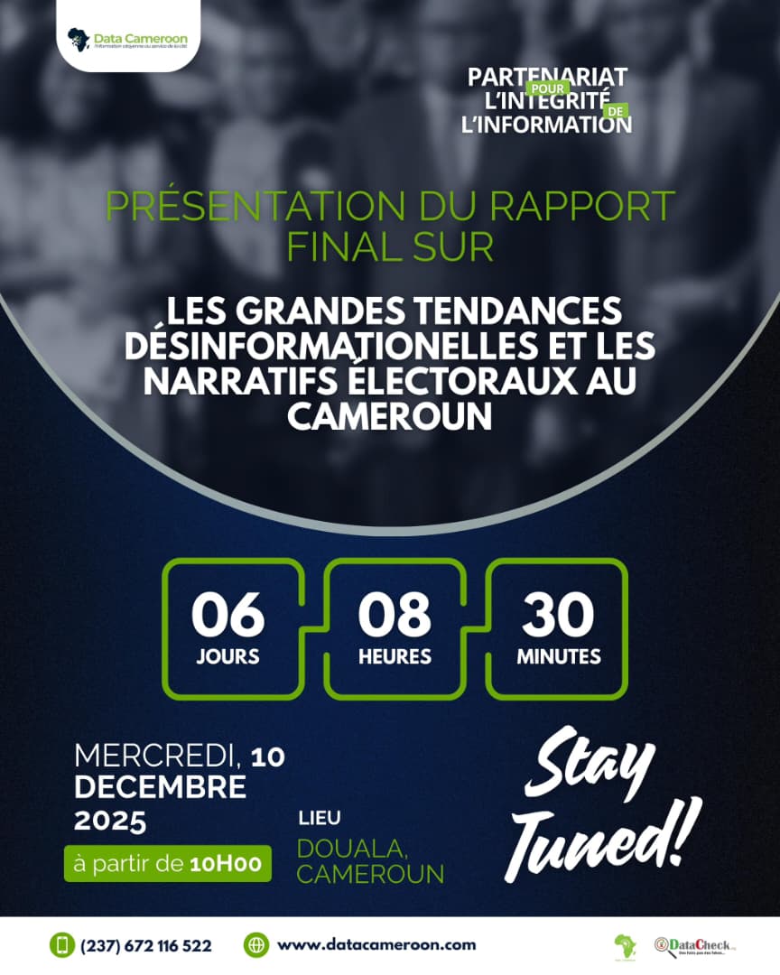 Ce 10 décembre 2025, à partir de 10h, Douala accueillera la présentation du Rapport final sur les grandes tendances désinformationnelles et les narratifs électoraux au Cameroun
Stay tuned.

#DataCameroon #DataCheck #ADISICameroun #PPII #ReportLaunch #ABC7