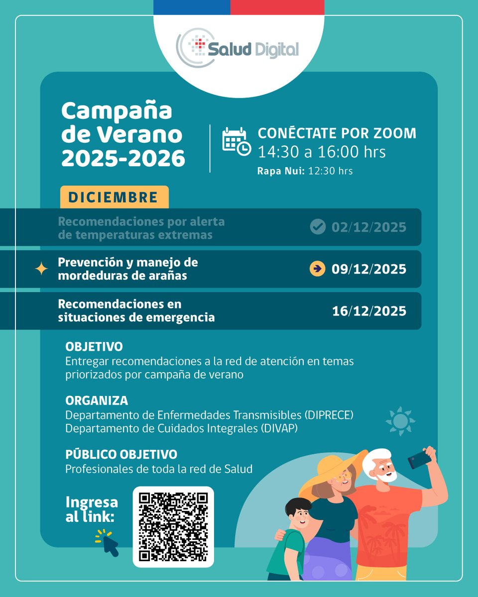 📌 Agenda la nueva charla del ciclo Campaña de Verano 2025-2026 que se realizará este martes 9 de diciembre de 14:30 a 16:00 horas✨.

🔗 minsal-cl.zoom.us/j/83798380215?…