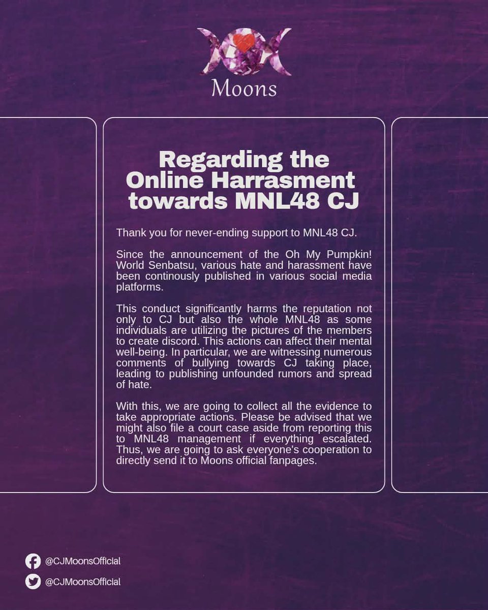 CJMoonsOfficial's tweet photo. 【ANNOUNCEMENT】
Regarding the Online Harrasment towards MNL48 CJ 

MNL48 NO TO HATE
#MNL48
#MNL48CJ https://t.co/J8KL8uiXjR