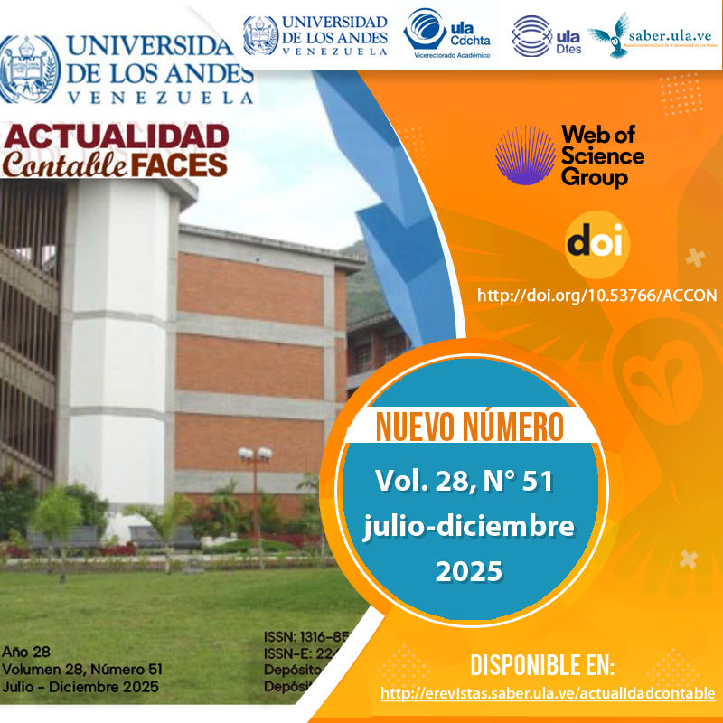 Actualidad Contable FACES. Vol. 28, N° 51, julio-diciembre 2025.  Disponible en: erevistas.saber.ula.ve/actualidadcont… <a href="/ULA_DTES/">DTES ULA</a> <a href="/PrensaULA/">Noticias Prensa ULA Cuenta Oficial</a> <a href="/rectoradoula/">Rectorado ULA</a> <a href="/CDCHTA/">CDCHTA ULA</a> <a href="/CdchtaUla/">Publicaciones CDCHTA ULA</a> <a href="/revistasve/">Revistas Científicas de Venezuela</a>