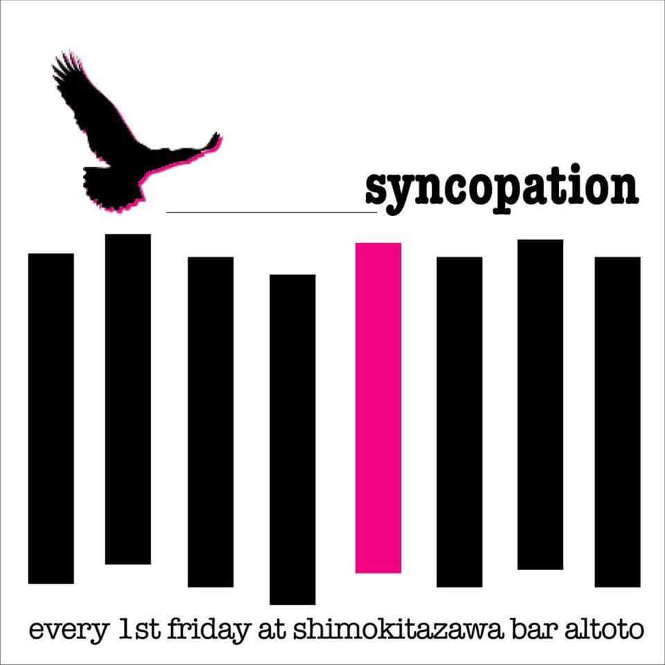 heeeeetan's tweet photo. Syncopation vol.217
2025/12/5(金) 20:00-24:00
@下北沢altoto

毎月のはずが最近はだいぶ気まぐれ、風前の灯火シンコペーションです

いつまでもあると思うな親とシンコペ
昔の人はよく言ったもの
なにげに20周年、両親共々しぶといです

各DJによる生音中心の憩いの音 
soul.aor.jazz.brasil&amp;more https://t.co/xR2okiwbuh